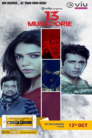 13 Mussoorie (2021) Season 1 Hindi Complete Voot Original WEB Series 480p | 720p HDRip