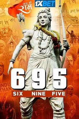 6 9 5 (2024) Hindi CamRip V2 Full Movie 480p [450MB] | 720p [1GB] | 1080p [2.5GB]