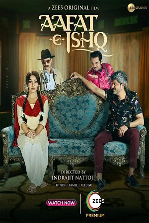 Aafat-E-Ishq (2021) HDRip Hindi Full Movie 480p [250MB] | 720p [900MB] | 1080p [2GB]