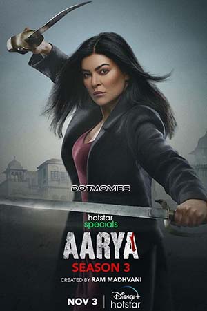 Aarya (Season 3) Hindi Hotstar Specials Complete Web Series 480p | 720p | 1080p WEB-DL