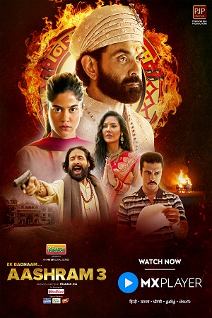 Aashram 3 (2022) Hindi Complete MX Original WEB Series 480p | 720p | 1080p WEB-DL