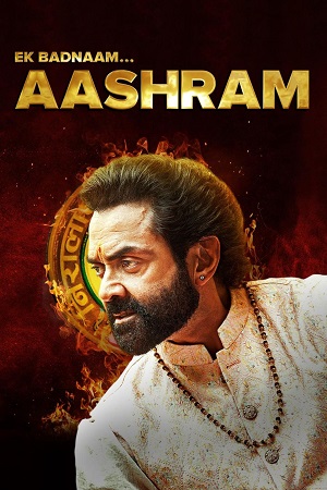 Aashram: Chapter 3 PART - 2 (2025) Hindi Complete MX Original WEB Series 480p | 720p | 1080p WEB-DL