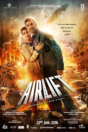 Airlift (2016) BluRay Hindi Full Movie 480p [350MB] | 720p [1.2GB] | 1080p [4GB]