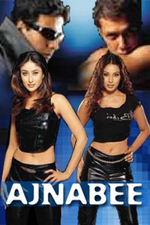 Ajnabee (2001) AMZN WEBRip Hindi Full Movie 480p [400MB] | 720p [1.2GB] | 1080p [4GB]