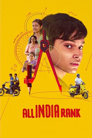 All India Rank - Netflix (2024) WEB-DL {Hindi DD5.1} Full Movie 480p [300MB] | 720p [1.2GB] | 1080p [2.4GB]