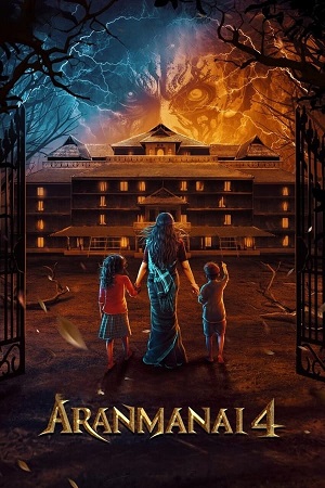 Aranmanai 4 (2024) Dual Audio [Hindi ORG. DDP5.1 + Tamil] WEB-DL 480p [600MB] | 720p [1.4GB] | 1080p [3.1GB] | 2160p [4K]