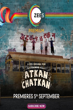 Atkan Chatkan (2020) Hindi Full Movie 480p [350MB] | 720p [950MB] | 1080p [2GB]