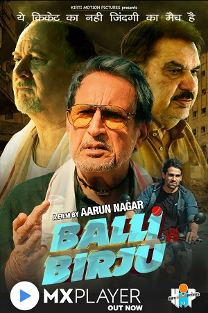 Balli Vs Birju (2022) MX WEBRip Hindi Full Movie 480p [500MB] | 720p [1.6GB] | 1080p [4.6GB]