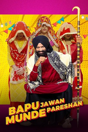 Bapu Jawaan Munde Pareshan (2023) Punjabi CHTV HDRip 480p [380MB] | 720p [670MB] | 1080p [1.3GB]