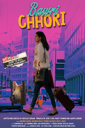 Bawri Chhori (2021) Hindi Full Movie 480p [250MB] | 720p [700MB] | 1080p [2GB]