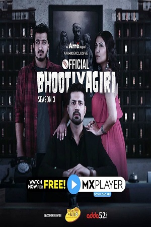 Bhootiyagiri (2020) Season 3 Hindi Complete MX Player WEB Series  480p | 720p WEB-DL