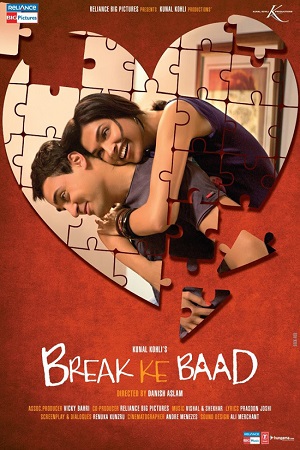 Break Ke Baad (2010) Hindi Full Movie 480p [300MB] | 720p [1GB] | 1080p [2.9GB]