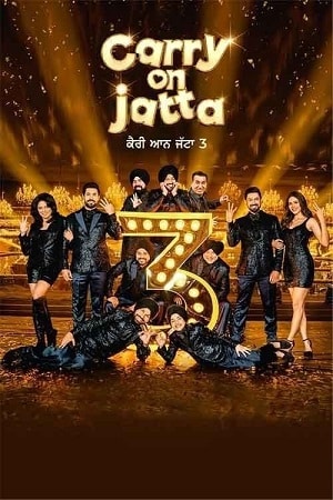 Carry on Jatta 3 (2023) WEB-DL [Punjabi DDP5.1] Full Movie 480p [550MB] | 720p [1.8GB] | 1080p [3.3GB]