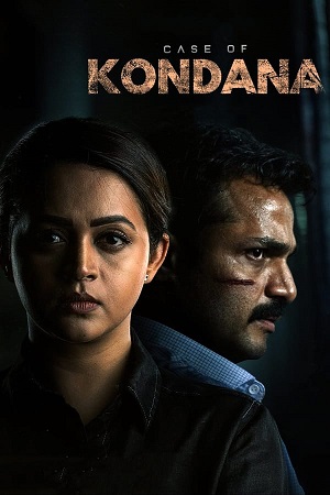 Case of Kondana (2024) UNCUT WEB-DL DD2.0 [Hindi + Kannada] 480p [550MB] | 720p [1.3GB] | 1080p [2.9GB]