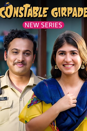 Constable Girpade (2023) Season 1 Complete [AMZN MiniTV ] Hindi WEB Series 480p | 720p | WEB-DL