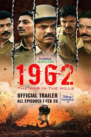 1962: The War in the Hills (2021) Season 1 Hindi Complete Hotstar Specials WEB Series 480p [150MB] | 720p [350MB] HDRip