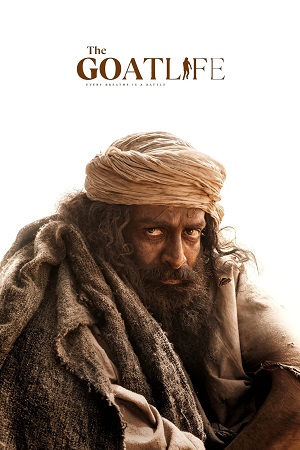 AADUJEEVITHAM: THE GOAT LIFE (2024) Netflix WEB-DL {Hindi DDP5.1} Full Movie 480p [480MB] | 720p [1.5GB] | 1080p [2.2GB]