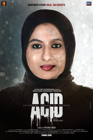 Acid (2020) Hindi Full Movie WEB-DL 480p [250MB] | 720p [850MB] | 1080p [2.5GB]