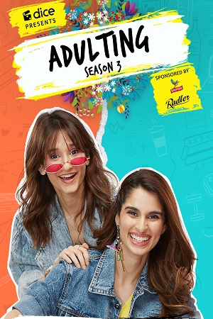 Adulting (Season 1 – 3) Hindi Complete Amazon MiniTV Series 480p | 720p | 1080p