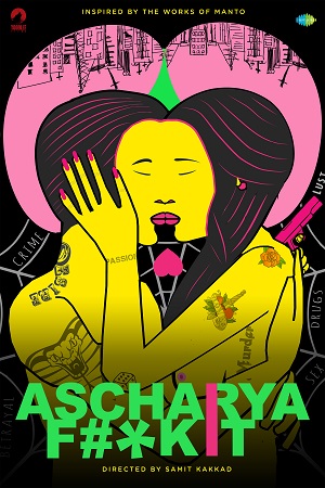 Ascharya F**k It (2018) Hindi Full Movie 720p [500MB] HEVC HDRip