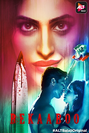 [18+] Bekaaboo (2019) Season 1 Hindi Complete ALTBalaji WEB Series 480p | 720p HDRip