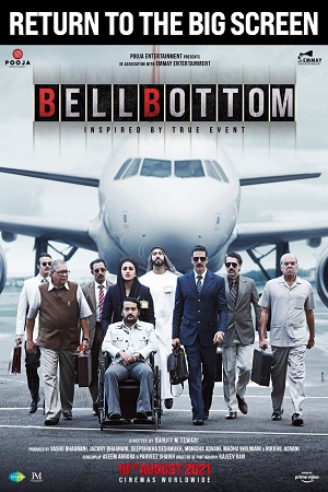 Bell Bottom (2021) Hindi Full Movie 480p [450MB] | 720p [1.3GB] | 1080p [2.5GB]