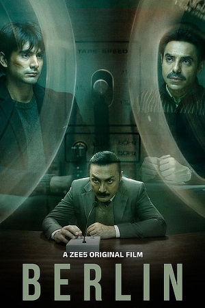 Berlin (2024) ZEE5 WEB-DL [Hindi DD5.1] Full Movie 480p [400MB] | 720p [1GB] | 1080p [2.3GB]