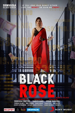 Black Rose (2021) Hindi Full Movie WEB-DL 480p [350MB] | 720p [1GB] | 1080p [3.1GB]