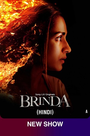 Brinda – Season 1 (2024) Complete Dual-Audio [Hindi DD5.1 + Telugu] SonyLIV Original WEB Series 480p 720p & 1080p WEB-DL