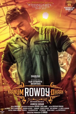 Bundal Baaz – Naanum Rowdy Dhaan (2022) Hindi Dubbed Full Movie 480p [400MB] | 720p [800MB] | 1080p [1.8GB]