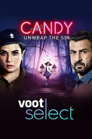 Candy (2021) Season 1 Hindi Voot Select WEB Series 480p [100MB] | 720p [300MB] WEB-HD