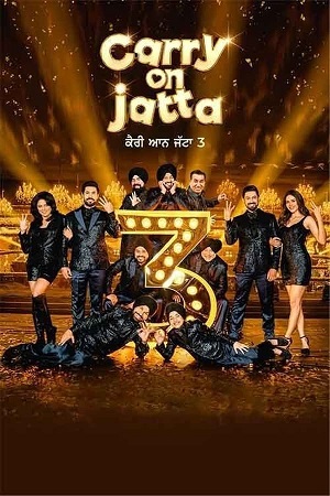 Carry on Jatta 3 (2023) Hindi Full Movie WEB-DL 480p [450MB] | 720p [1.1GB] | 1080p [2.6GB]