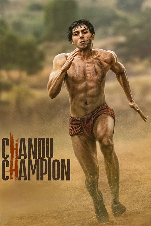 Chandu Champion (2024) AMZN WEB-DL {Hindi DD5.1} Full Movie WEB-DL 480p [550MB] | 720p [1.3GB] | 1080p [2.8GB] | 2160p [15.5GB] 4K