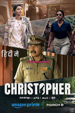 Christopher (2023) Hindi ORG Dubbed Full Movie WEB-DL 480p [400MB] | 720p [1.1GB] | 1080p [2.6GB] | 2160p 4K [12GB]