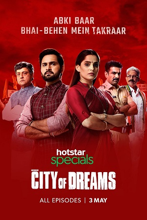 City of Dreams (2019) Season 1 Hindi Complete Hotstar Specials WEB Series 480p & 720p