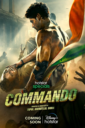 Commando (Season 1) Hindi DD5.1 HS Complete Web Series 480p | 720p | 1080p WEB-DL