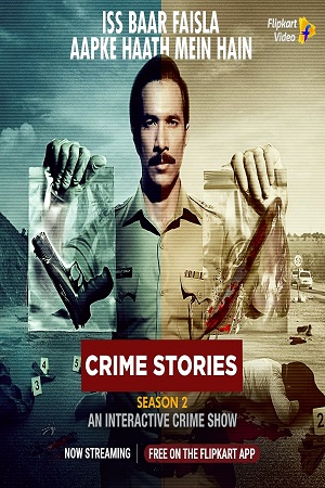 Crime Stories: Khoj Apradhi Ki (2021) Season 1 Hindi Complete Flipkart Video 480p | 720p WEB-DL