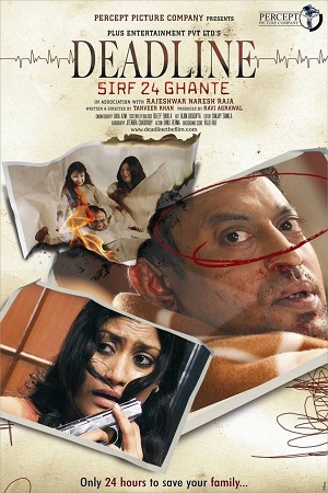 Deadline: Sirf 24 Ghante (2006) Hindi Full Movie 480p [250MB] | 720p [900MB] | 1080p [3GB]