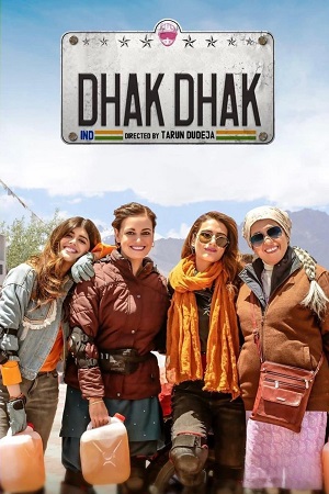 Dhak Dhak (2023) Hindi Full Movie Netflix 480p [400MB] | 720p [1.2GB] | 1080p [5.4GB] WEB-DL