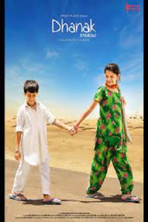 Dhanak (2015) Hindi Full Movie 480p [300MB] | 720p [1GB] | 1080p [3GB]