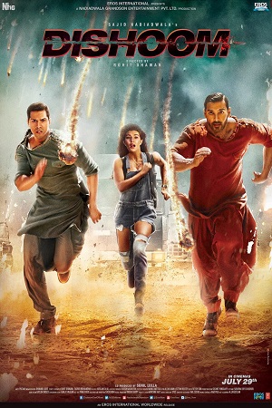 Dishoom (2016) Hindi Full Movie 480p [300MB] | 720p [1GB] | 1080p [3GB]