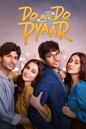 Do Aur Do Pyaar (2024) DSNP WEB-DL {Hindi DD5.1} Full Movie 480p [490MB] | 720p [1.4GB] | 1080p [3.3GB]