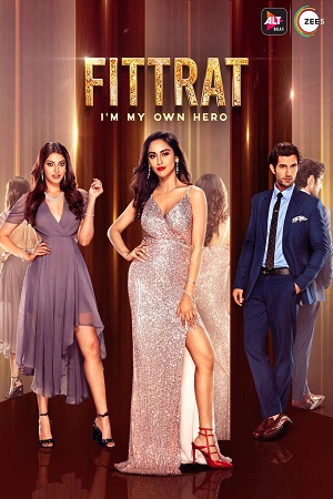 Fittrat (2019) Season 1 Hindi ZEE5 Complete WEB Series 480p | 720p HDRip