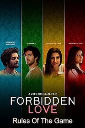 Forbidden Love: Rules Of The Game (2020) Hindi Full Movie 480p [500MB] | 720p [1GB]