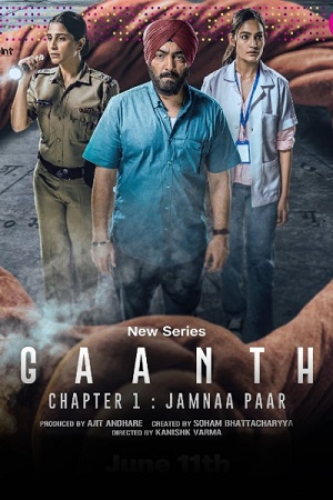 Gaanth Chapter 1: Jamnaa Paar – Season 1 (2024) Complete [Hindi DD5.1] JioCinema WEB-Series 480p | 720p | 1080p WEB-DL