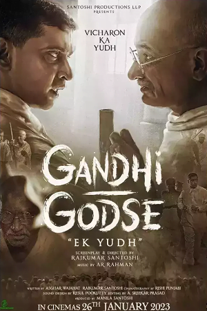 Gandhi Godse Ek Yudh (2023) HD-CAMRip Hindi Full Movie 480p [350MB] | 720p [1GB] | 1080p [2GB]