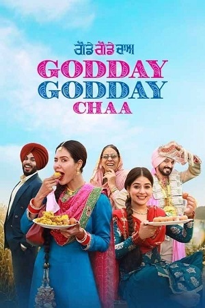 Godday Godday Chaa (2023) WEB-DL Punjabi Full Movie 480p [300MB] | 720p [1GB] | 1080p [2GB]