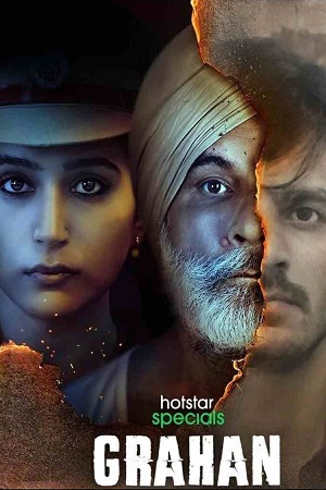 Grahan (2021) Season 1 Hindi Complete Hotstar Specials Series 480p | 720p HDRip