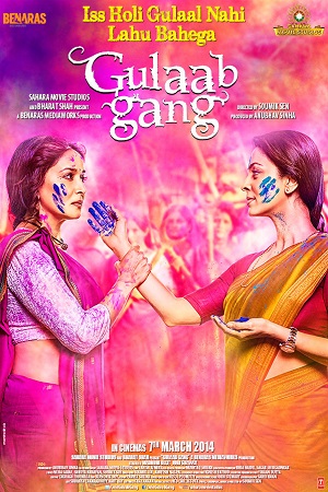 Gulaab Gang (2014) Hindi Full Movie 480p [350MB] | 720p [1.2GB] | 1080p [3.3GB]