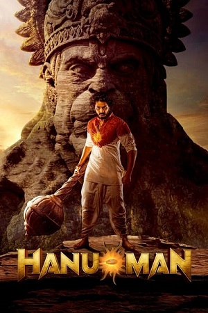 Hanu Man (2024) Hindi DD5.1 Full Movie WEB-DL 480p [500MB] | 720p [1.3GB] | 1080p [2.7GB] | 2160p [4K]